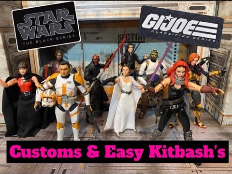 Star Wars Black Series & GI Joe Classified Series Customs & Kitbash’s