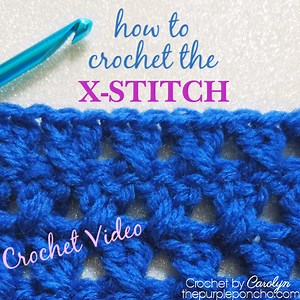 How To Crochet The X-Stitch - The Purple Poncho