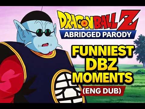 Dragon Ball Z Abridged Parody | Funniest DBZ Moments (ENG DUB)