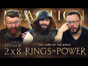 The Rings of Power 2x8 FINALE REACTION!! "Shadow and Flame”