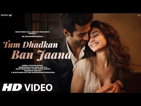 New Song 2025 | New Hindi Song | Tum Dhadkan Ban Jaana | Romantic Song | Hindi Video Song