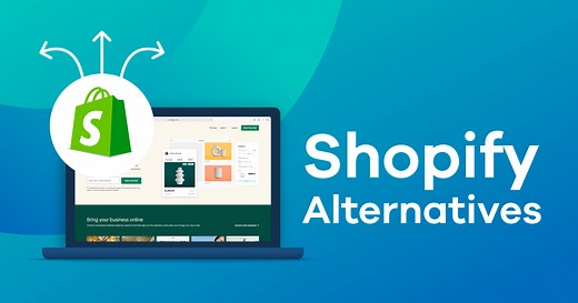 10 Shopify Alternatives for Every Need & Budget in 2026