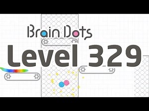 Brain Dots level 329 - niveau 329 - stage 329