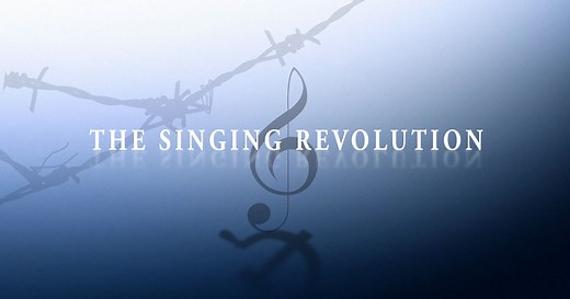 About the Film - The Singing Revolution