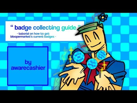 badge collecting guide | bloopermarket (roblox)