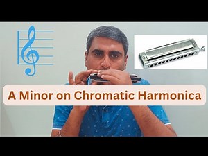 Learning A Minor Scale on Chromatic Harmonica | Mouth Organ Tutorial | Music Theory