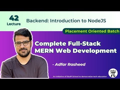 Asynchronous JavaScript and Introduction to Backend Development : Lecture 42