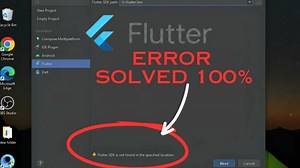 How to Fix "Flutter SDK is not found in the specified location".