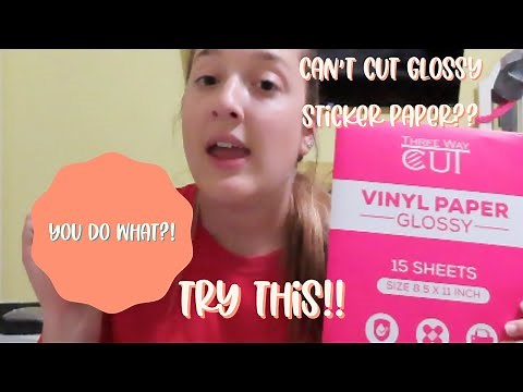 How To Cut Glossy Sticker Paper On A Cricut! | Cricut Glossy Sticker Paper Hack