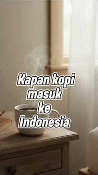 Viral shorts on the origins of coffee in Indonesia #viralshorts #blackcoffee