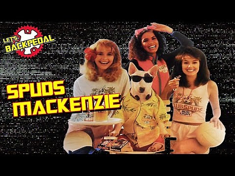 Remember SPUDS MACKENZIE? 80s & 90s