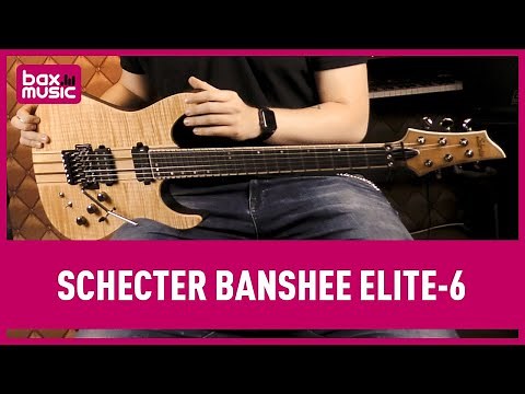 Schecter Banshee Elite-6 Elektrische Gitaar Review | Bax Music