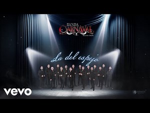 Banda Carnaval - La Del Espejo (Audio)