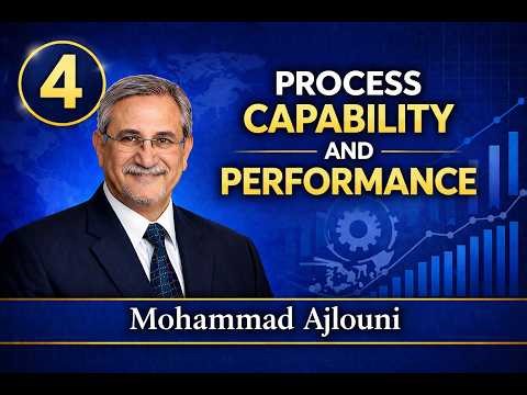 Video 4 - Process Capability and Performance