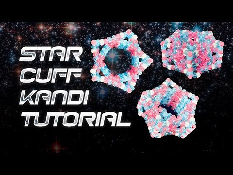 Star Cuff Kandi Tutorial | Intermediate Kandi Tutorial