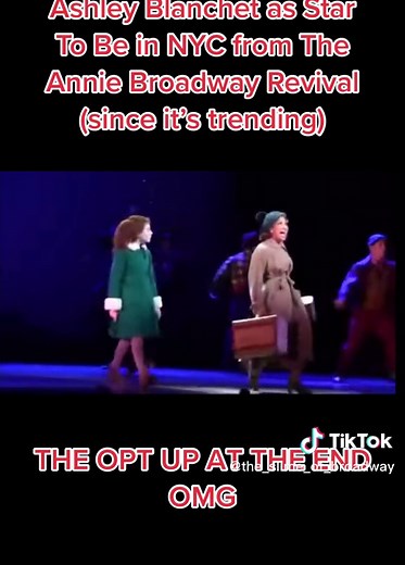 Ashley Blanchet as Star To Be in NYC from The Annie Broadway Revival