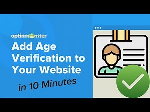 How To Add Age Verification to Your Website