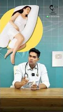 Pregnancy pillow- கர்ப்பிணிகள் பயன்படுத்தலாமா? கூடாதா? Dr. Isacc Abbas
