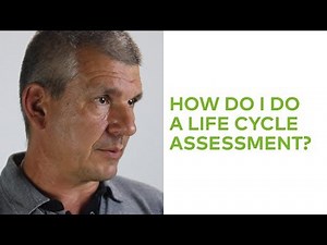 How Do I Do a Life Cycle Assessment?