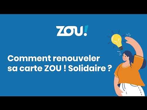 renouveler sa carte ZOU Solidaire !