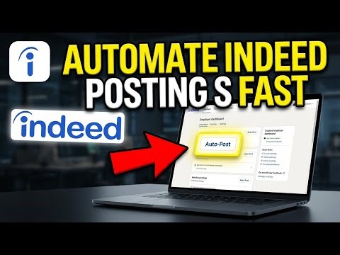 How to automate job postings with Indeed - Easy Tutorial