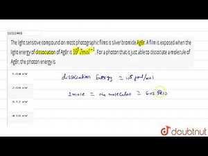 The light sensitive compound on most photographic films is silver bromide AgBr. A film is expose...