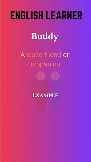 English Word - Buddy - Meaning With An Example #englishwords #english #buddy