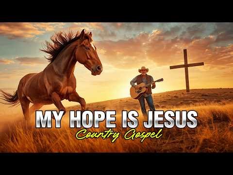 COUNTRY GOSPEL WORSHIP SONGS | Uplifting Christian Music Playlist for Encouragement and Faith