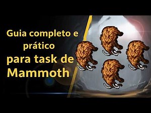 Tibia: Guia completo task de Mammoth