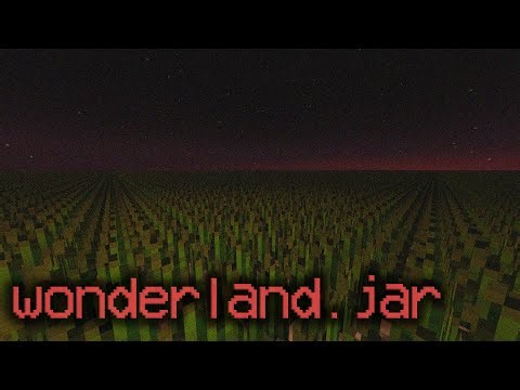 wonderland.jar (New Update, Deeper Horrors)