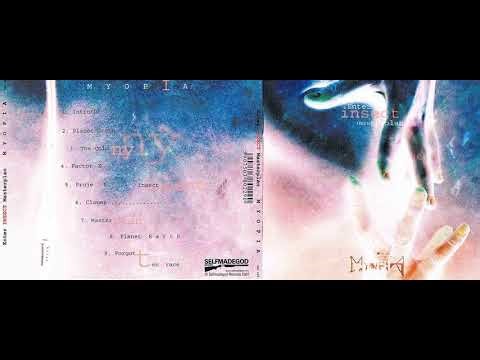 Myopia – Enter Insect Masterplan