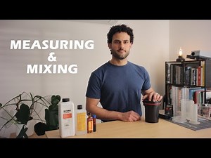 Film Dev Quick Tips - Mixing & Measuring chemicals