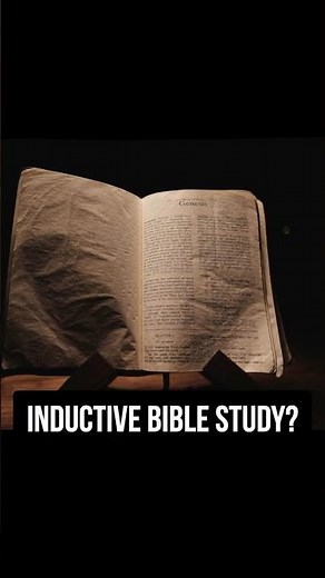 What Is the Inductive Bible Study Method?
