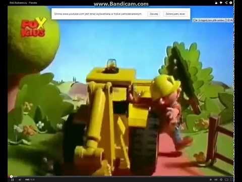 Bob budowniczy wszystko spierniczy! XD