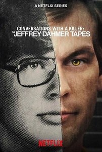 Conversations With a Killer: The Jeffrey Dahmer Tapes: Season 1 | Rotten Tomatoes
