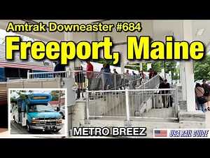[ Amtrak Station ] METRO BREEZ→Amtrak Downeaster 684, Freeport Station in Maine