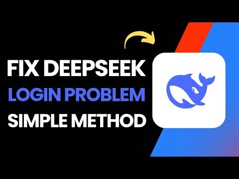 How To Fix Deepseek Login Problem