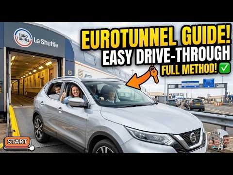 How To Get On The Eurotunnel: Complete Guide and Drive Through - Step-by-Step Guide 2026