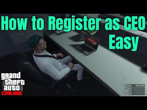 How to Register as a CEO in GTA 5 Online, GTA 5 Online How to become a CEO in GTA 5 Online