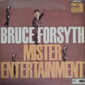 Bruce Forsyth, Alan Ainsworth & His Orchestra - Mister Entertainment