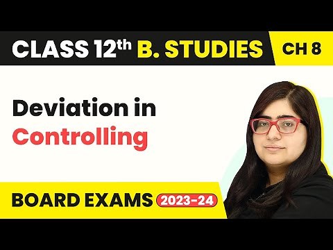 Deviation in Controlling - Controlling | Class 12 Business Studies Chapter 8 | CBSE 2024