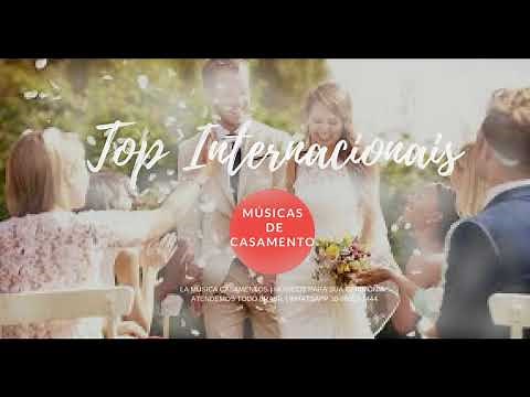TOP 20 MÚSICAS PARA CASAMENTO | CLÁSSICOS INTERNACIONAIS |La Música Casamentos