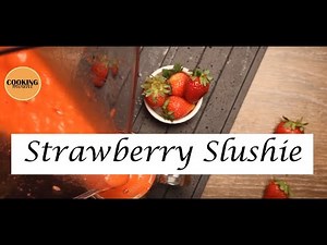 How to Make Strawberry Slushie | Strawberry Slushie Recipe by Cooking Mount