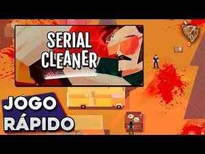 Quick Game: Serial Cleaner - Gameplay in Portuguese (Brazil) Let's Play PT-BR