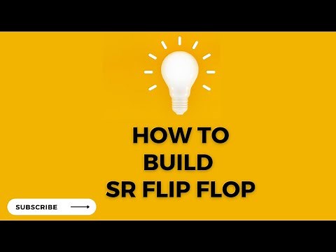 SR Flip Flop | SR Flip Flop Truth Table | Build SR FF using SR Latch | Sequential Circuit Basics