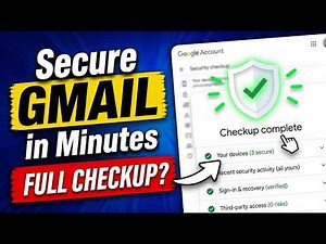 Secure Gmail Account in Minutes | Google Security Checkup