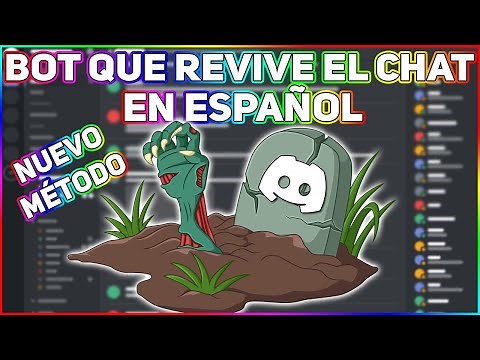 Nuevo Método: Bot Para Revivir El Chat En Español