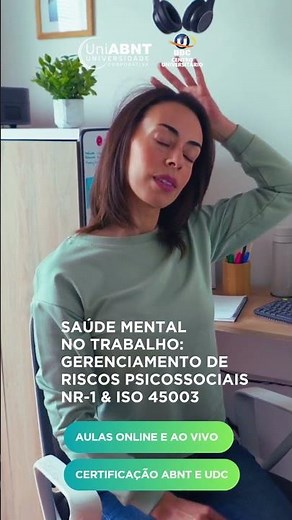 Curso de Extensão UniABNT- Gerenciamento de Riscos Psicossociais NR-1 & ISO 45003