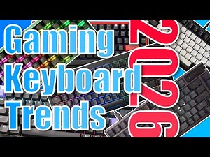 2026 Gaming Keyboard Trends
