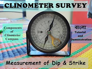 Clinometer Survey বাংলা Tutorial | Components of Clinometer | Measurement of Dip and Strike